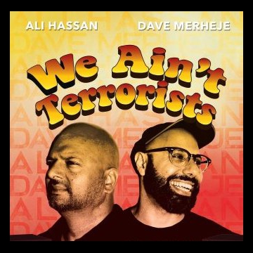 We Ain't Terrorists, Ali Hassan and Dave Merheje Bring Their Stand-up Comedy to Alberta, Manitoba and Saskatchewan
