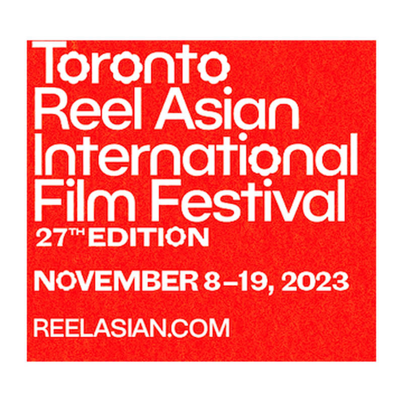 TORONTO REEL ASIAN INTERNATIONAL FILM FESTIVAL RETURNS, BRIDGING CULTURES AND FOSTERING COMMUNITY